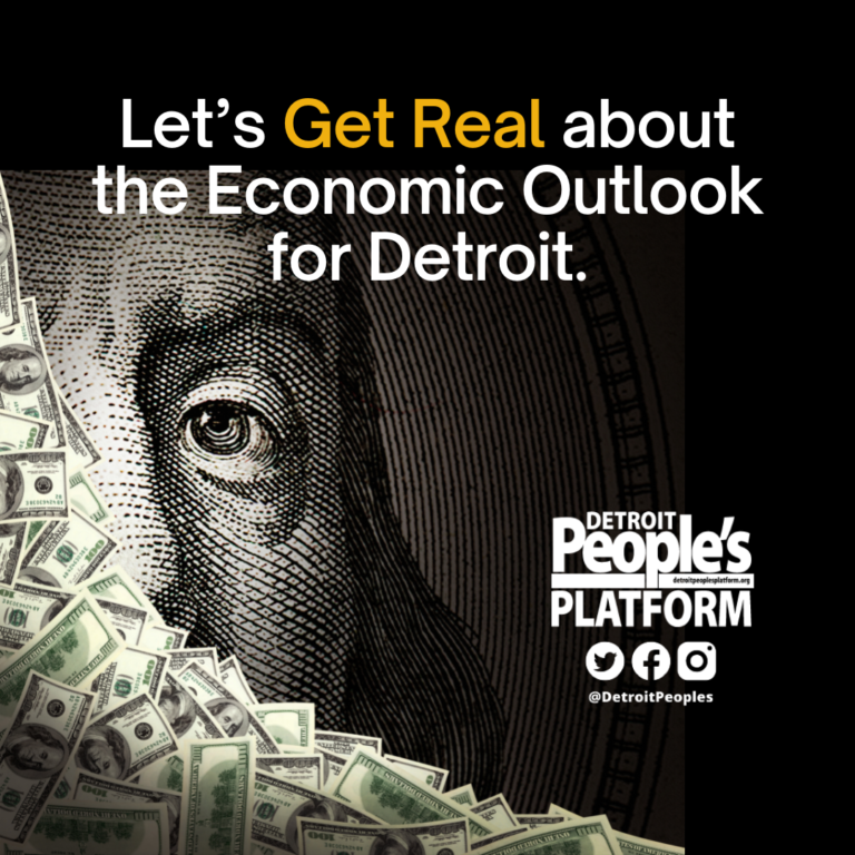 Let’s Get Real about the Economic Outlook for Detroit Detroit People